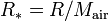 \ R_* = R/M_{\mathrm{air}}